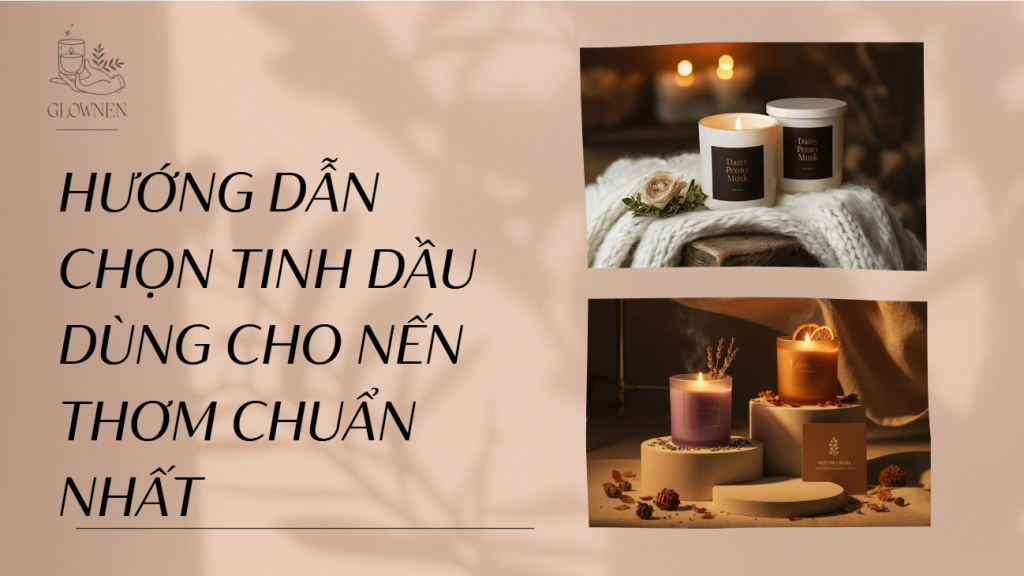 tinh dầu dùng cho nến thơm