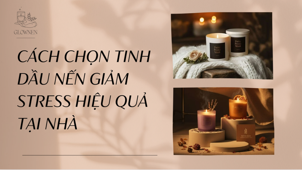 tinh dầu nến giảm stress
